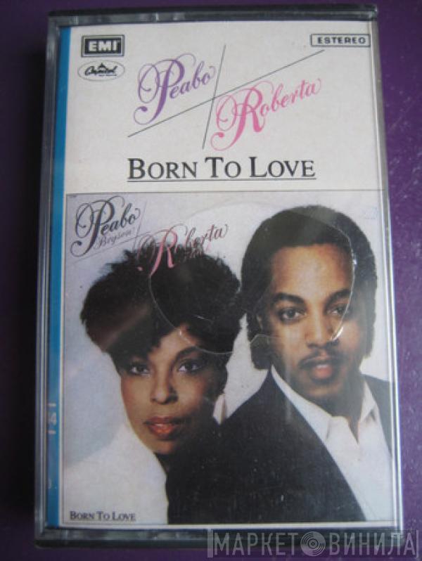 & Peabo Bryson  Roberta Flack  - Born To Love - Nacidos Para Amar