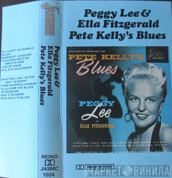 & Peggy Lee  Ella Fitzgerald  - Pete Kelly's Blues