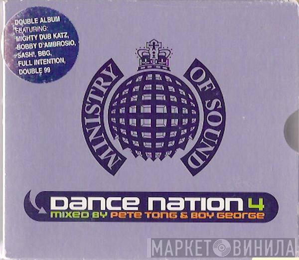 & Pete Tong  Boy George  - Dance Nation 4