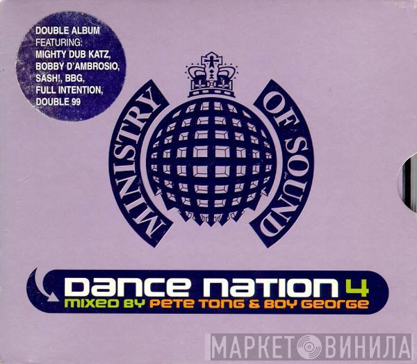 & Pete Tong  Boy George  - Dance Nation 4