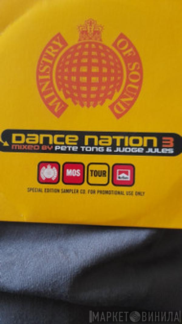 & Pete Tong  Judge Jules  - Dance Nation 3