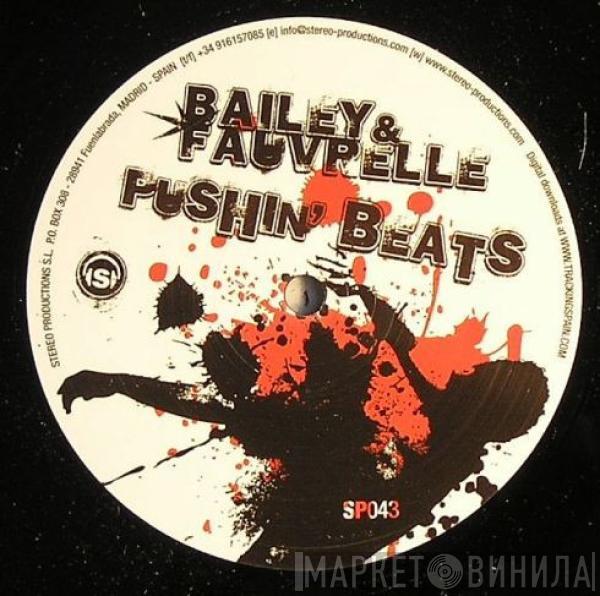 & Peter Bailey  Carlos Fauvrelle  - Pushin' Beats