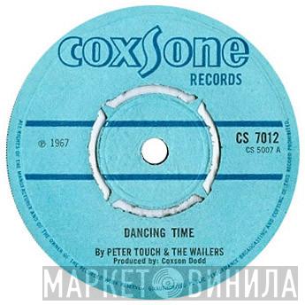 & Peter Tosh  The Wailers  - Dancing Time / Treat Me Good