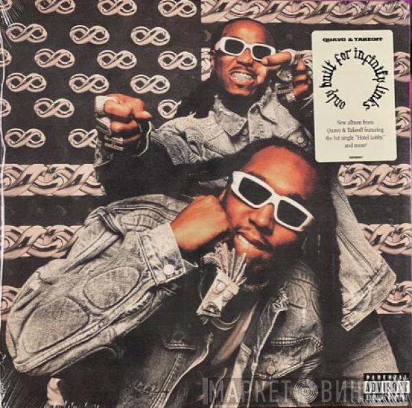 & Quavo  Takeoff  - Only Built For Infinity Links