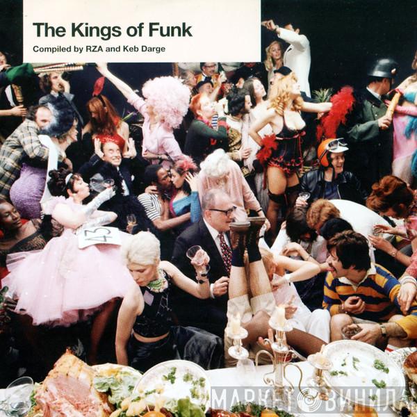 & RZA  Keb Darge  - The Kings Of Funk