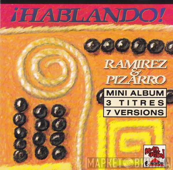 & Ramirez  Pizarro  - ¡Hablando!