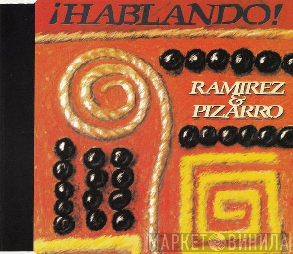 & Ramirez  Pizarro  - Hablando