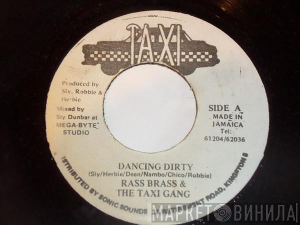& Rass Brass  The Taxi Gang  - Dancing Dirty