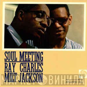 & Ray Charles  Milt Jackson  - Soul Meeting