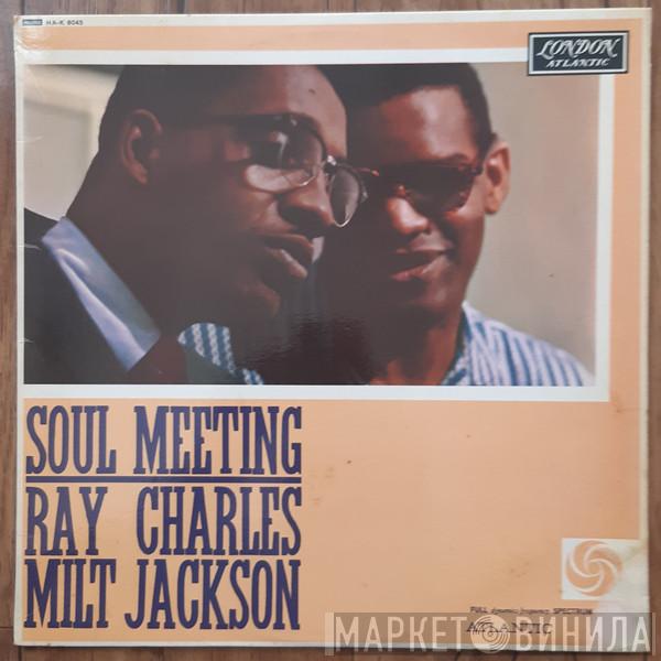 & Ray Charles  Milt Jackson  - Soul Meeting
