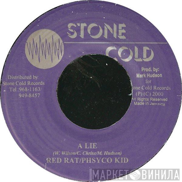 & Red Rat / Psycho Kid  Lady Saw  - A Lie / Follow Me