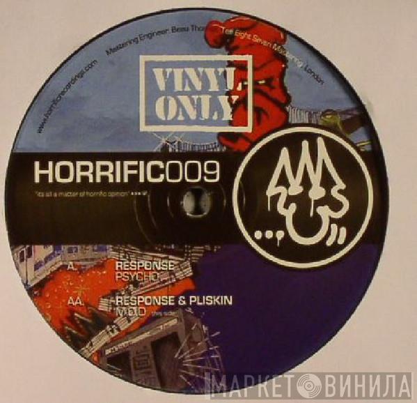 & Response  Pliskin  - Psycho / M.O.D