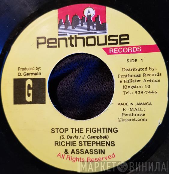 & Richie Stephens  Assassin  - Stop The Fighting