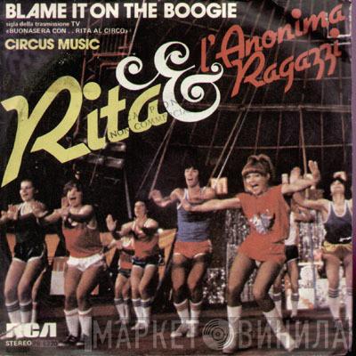 & Rita Pavone  L'Anonima Ragazzi  - Blame It On The Boogie