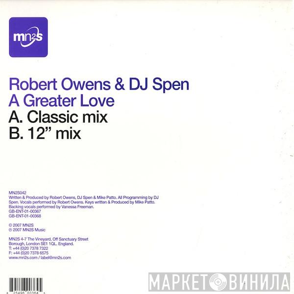 & Robert Owens  DJ Spen  - A Greater Love