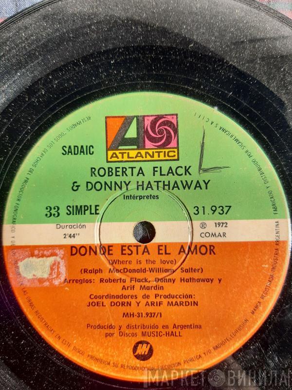 & Roberta Flack  Donny Hathaway  - Donde esta el amor - Reflejando mi tristeza