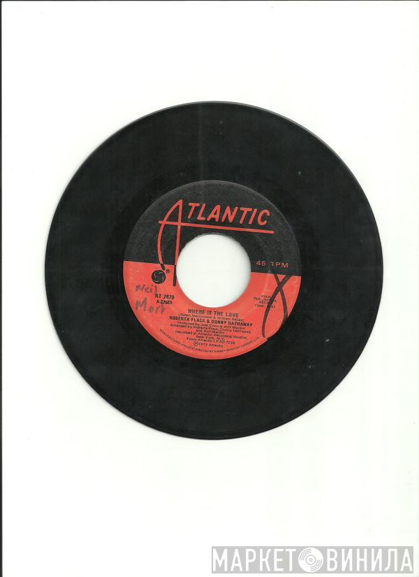 & Roberta Flack  Donny Hathaway  - Where Is The Love