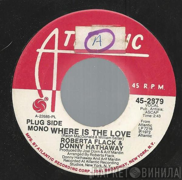 & Roberta Flack  Donny Hathaway  - Where Is The Love