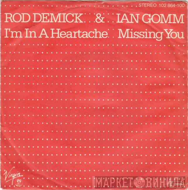 & Rod Demick  Ian Gomm  - I'm In A Heartache