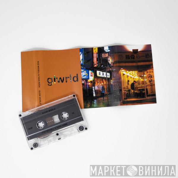 & Rod Modell  Taka Noda  - Glow World