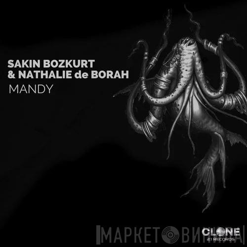 & Sakin Bozkurt  Nathalie De Borah  - Mandy