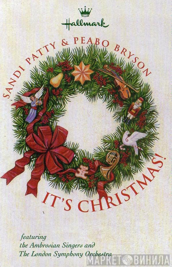 & Sandi Patty Featuring Peabo Bryson And The Ambrosian Singers  The London Symphony Orchestra  - It's Christmas!