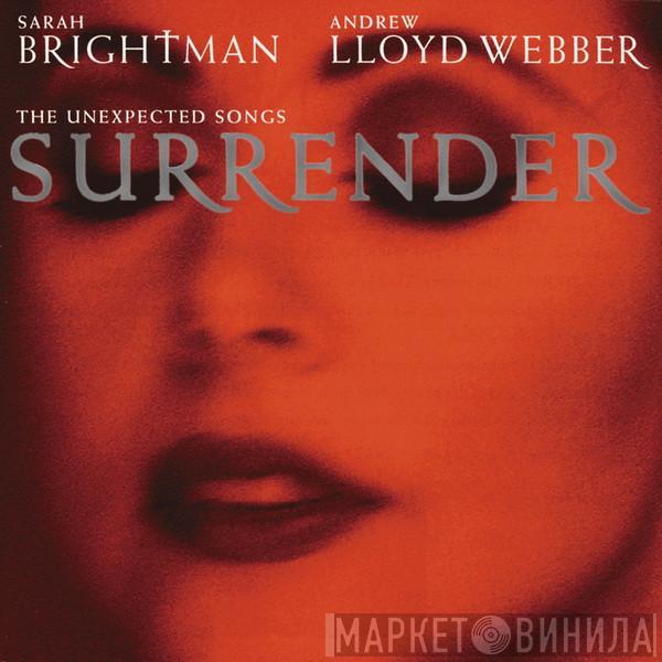 & Sarah Brightman  Andrew Lloyd Webber  - Surrender: The Unexpected Songs