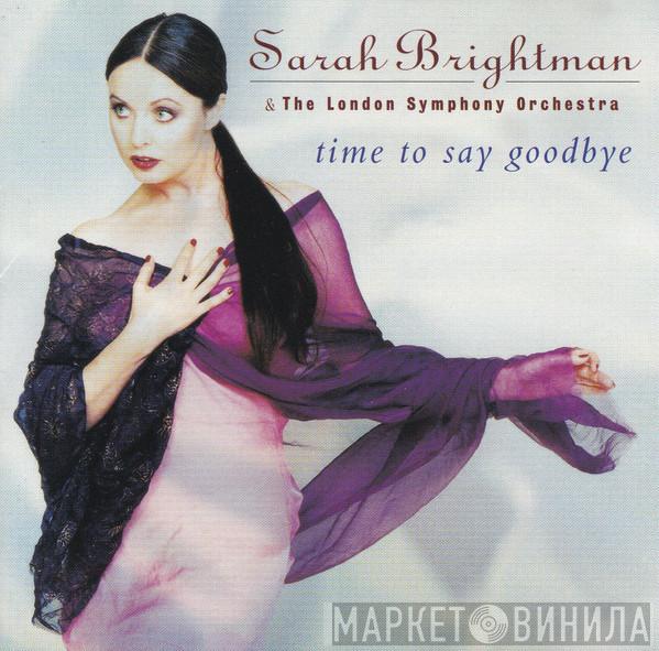 & Sarah Brightman  The London Symphony Orchestra  - Time To Say Goodbye