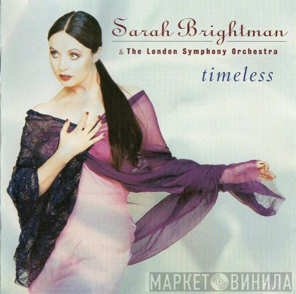 & Sarah Brightman  The London Symphony Orchestra  - Timeless