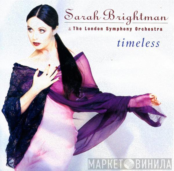 & Sarah Brightman  The London Symphony Orchestra  - Timeless