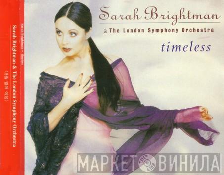 & Sarah Brightman  The London Symphony Orchestra  - Timeless