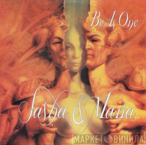 & Sasha  Maria Nayler  - Be As One