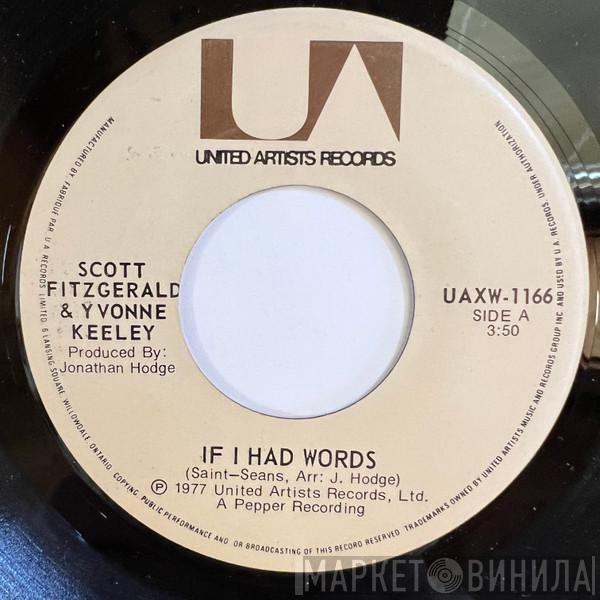 & Scott Fitzgerald With Yvonne Keeley  The St. Thomas Moore School Choir  - If I Had Words