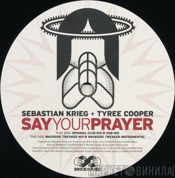& Sebastian Krieg  Tyree Cooper  - Say Your Prayer