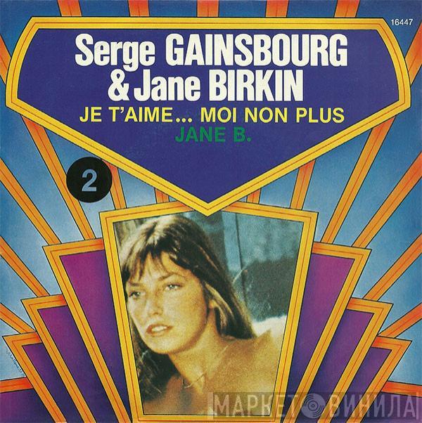 & Serge Gainsbourg  Jane Birkin  - Je T'aime ... Moi Non Plus