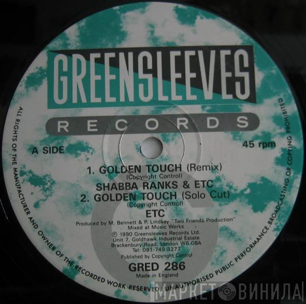 & Shabba Ranks  ETC  - Golden Touch