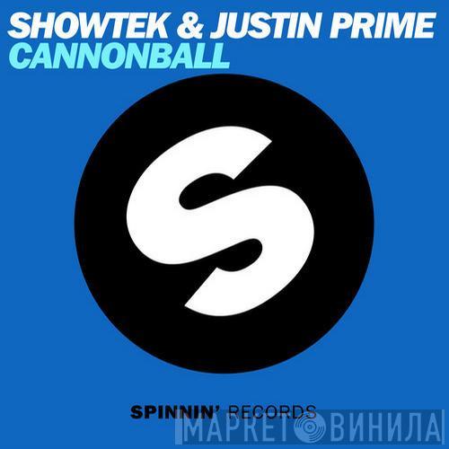 & Showtek  Justin Prime  - Cannonball
