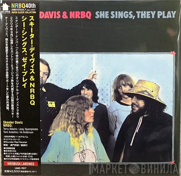 & Skeeter Davis  NRBQ  - She Sings, They Play