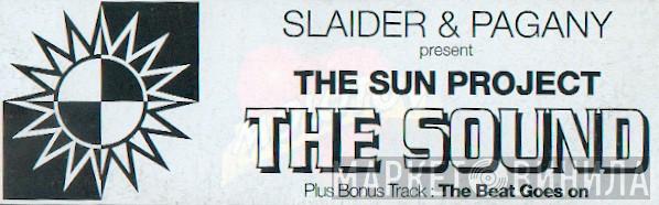& Slaider Present Pagany  The Sun Project   - The Sound