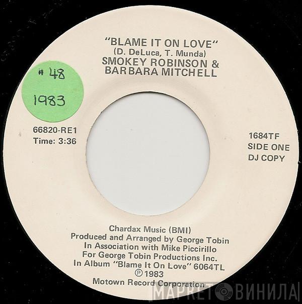 & Smokey Robinson  Barbara Mitchell  - Blame It On Love