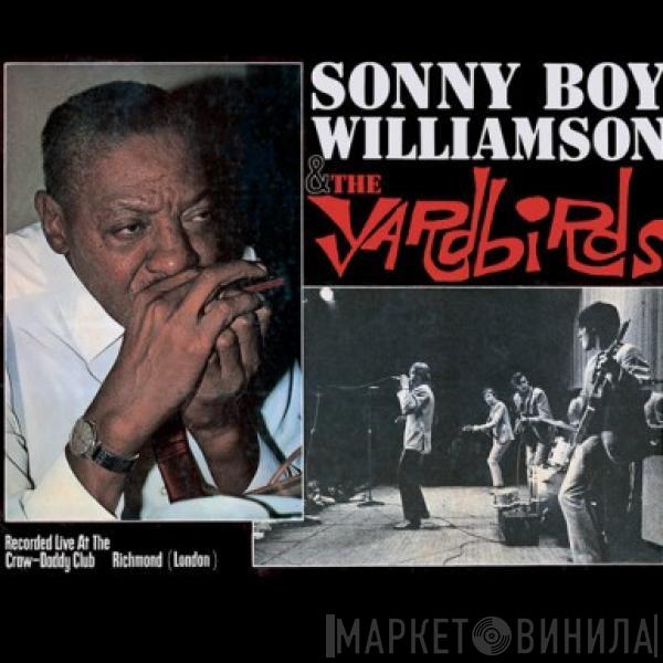 & Sonny Boy Williamson   The Yardbirds  - Sonny Boy Williamson & The Yardbirds