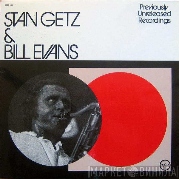 & Stan Getz  Bill Evans  - Previously Unreleased Recordings