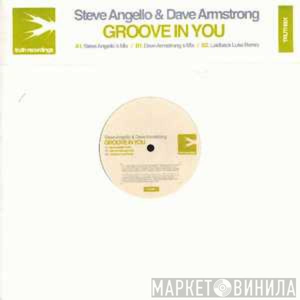 & Steve Angello  Dave Armstrong  - Groove In You