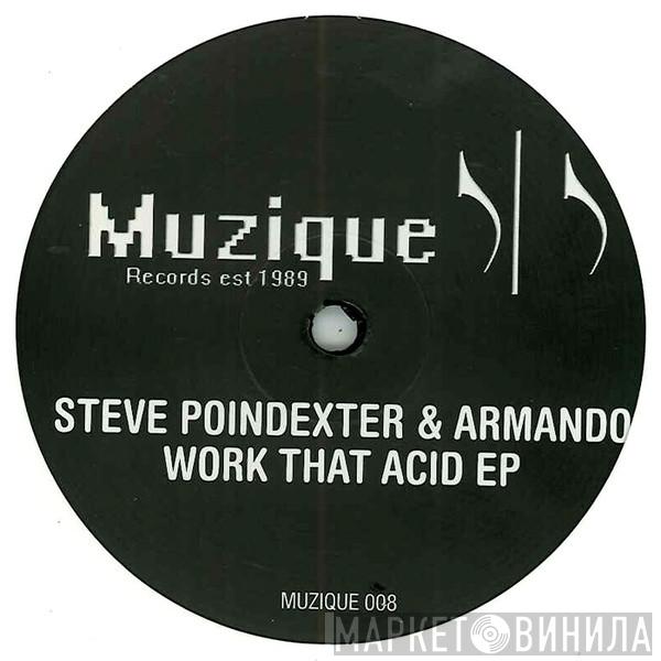 & Steve Poindexter  Armando  - Work That Acid EP