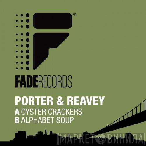 & Steve Porter  Chris Reavey  - Oyster Crackers / Alphabet Soup
