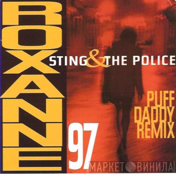 & Sting  The Police  - Roxanne '97 (Puff Daddy Remix)