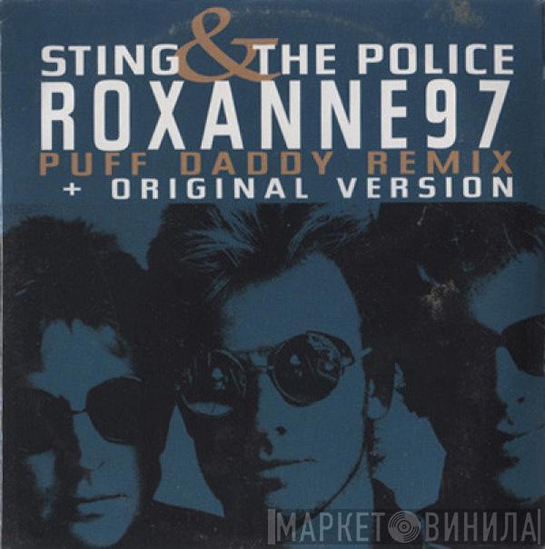 & Sting  The Police  - Roxanne 97 (Puff Daddy Remix)
