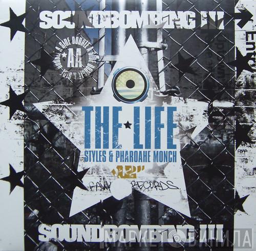 & Styles P / Pharoahe Monch  The Beatnuts  - The Life / The Trouble Is...