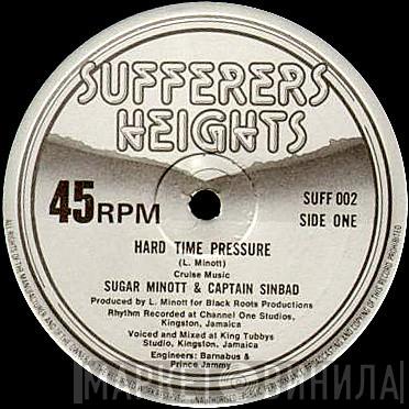 & Sugar Minott  Captain Sinbad  - Hard Time Pressure