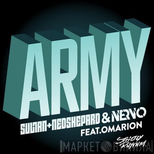 & Sultan & Ned Shepard Feat. Nervo  Omarion  - Army